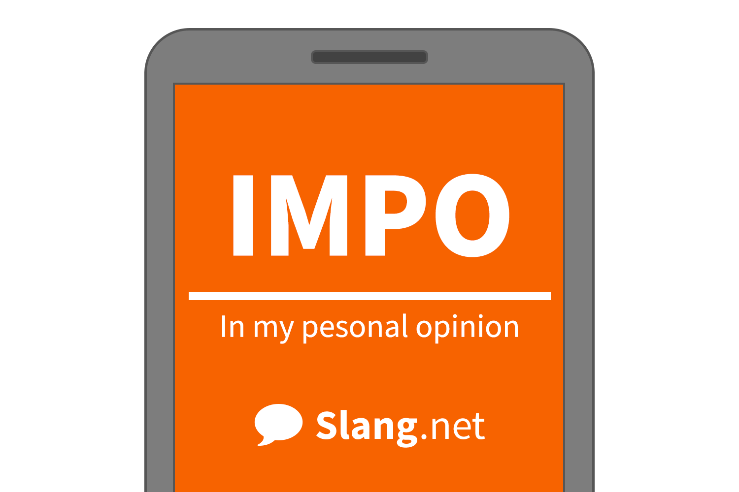 IMPO stands for "in my personal opinion"