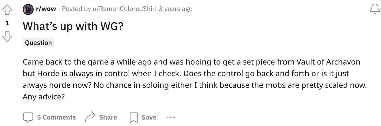 A WoW player asking about WG on Reddit